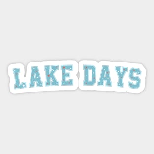 Lake Days  Summer Vacation 2023 Sticker